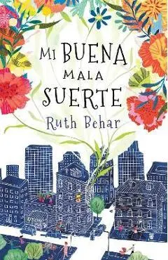 Mi Buena Mala Suerte / Lucky Broken Girl