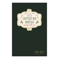 Tales Of The Grotesque & Arabesque (Signature Clas(...)