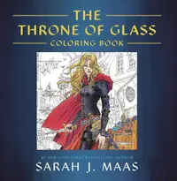 The Throne of Glass: Colouring Book