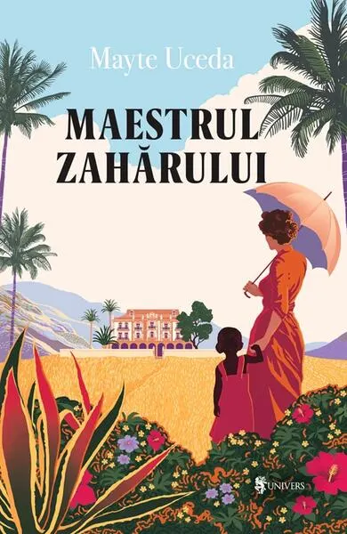 Maestrul zahărului - Paperback brosat - Mayte Uceda