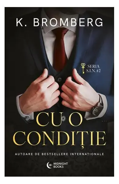 Cu o condiție (Vol. 2) - Paperback brosat - K. Bromberg