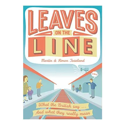 Leaves on the Line
