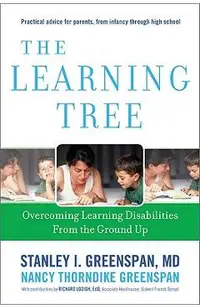 The Learning Tree: Overcoming Learning Disabilities from the Ground Up