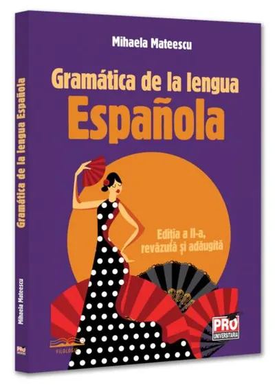Gramática de la lengua Española - Paperback brosat - Mihaela Mateescu