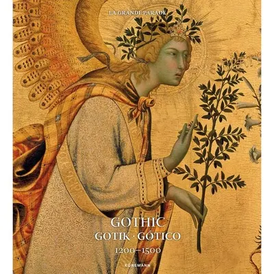Konemann: Gothic 1200-1500 (Art Periods & Movements)