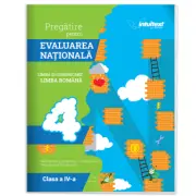 Teste pentru Evaluarea Nationala. Limba si literatura romana clasa a 4-a