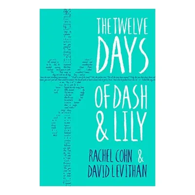 Twelve Days of Dash and Lily, Rachel Cohn, David Levithan