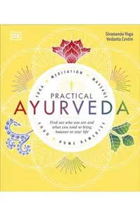 Practical Ayurveda -