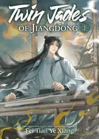 Twin Jades of Jiangdong, Vol. 2 (Novel)