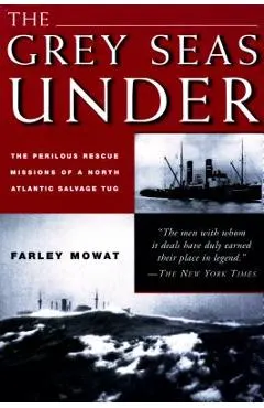 Grey Seas Under: The Perilous Rescue Mission of a N.A. Salvage Tug