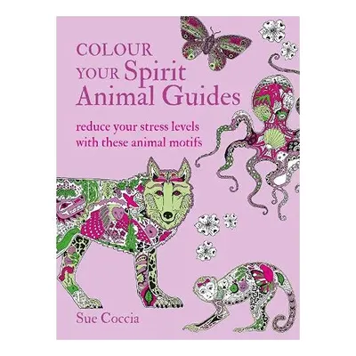 Colour Your Spirit Animal Guides