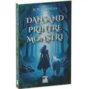 Dansand printre monstri