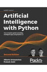 Artificial Intelligence with Python - Second Edition