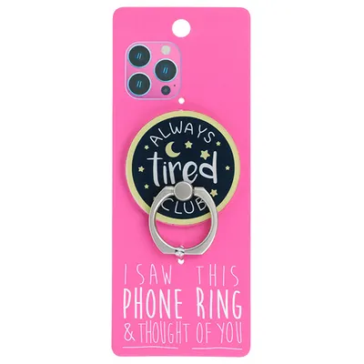 Suport inel telefon Always tired club