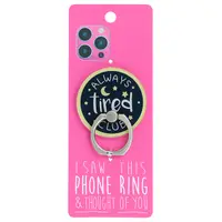Suport inel telefon Always tired club