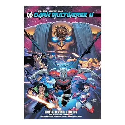Tales from the DC Dark Multiverse II