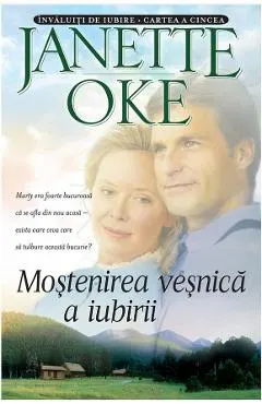 Mostenirea vesnica a iubirii