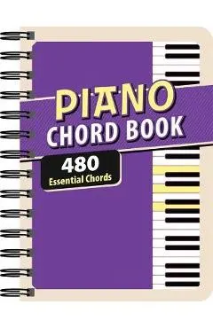 Piano Chord Book: 480 Essential Chords