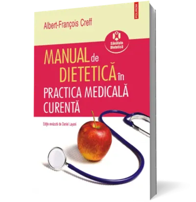 Manual de dietetica in practica medicala curenta