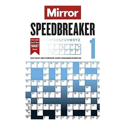 The Mirror: Speedbreaker 1