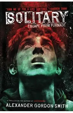 Solitary: Escape from Furnace 2