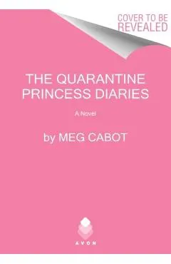The Quarantine Princess Diaries