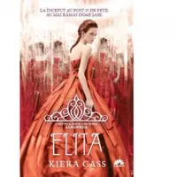 Elita. Cartea a doua din seria Alegerea