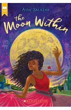The Moon Within (Scholastic Gold)