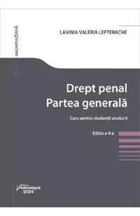 Drept penal. Partea generala. Curs pentru studentii anului II