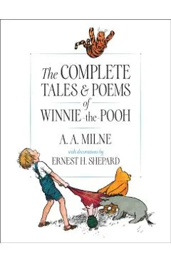 The Complete Tales and Poems of Winnie-The-Pooh/Wtp