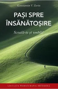 Pasi spre insanatosire. Scoala-te si umbla!