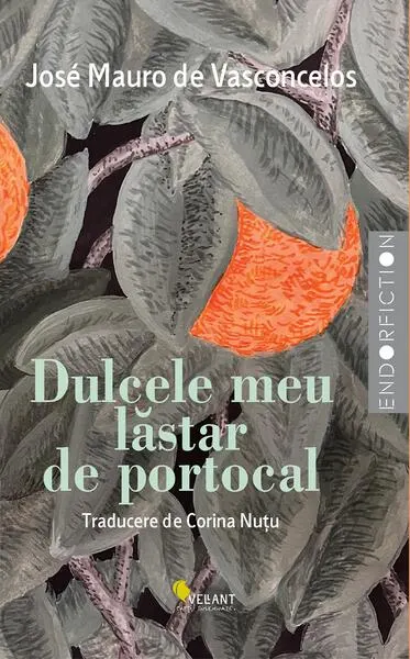 Dulcele meu lăstar de portocal - Paperback brosat