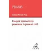Exceptia lipsei calitatii procesuale in procesul civil