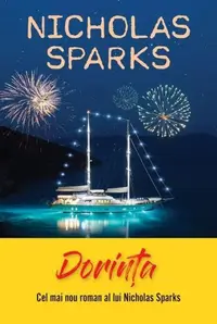 Dorința - Paperback - Nicholas Sparks