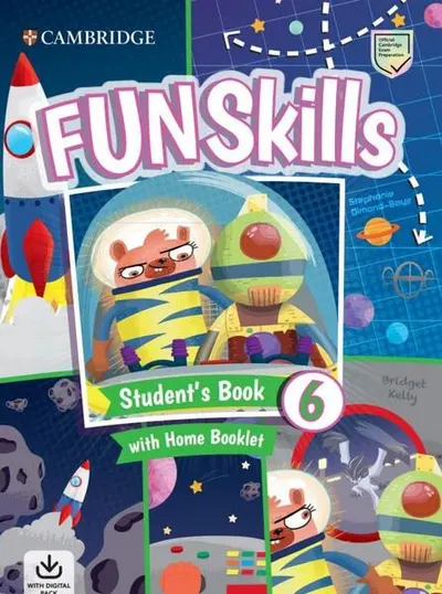 Fun Skills Level 6 Student's Book and Home Booklet with Online Activities - Paperback brosat - Bridget Kelly , Anne Robinson