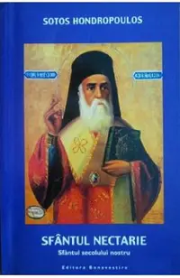 Sfantul Nectarie, Sfantul secolului nostru