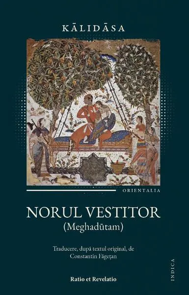 Norul vestitor (Meghadūtam) & Mică antologie de poezie sanskrită - Paperback brosat