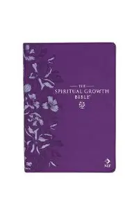The Spiritual Growth Bible, Study Bible, NLT - New Living Translation Holy Bible, Faux Leather, Purple Debossed Floral