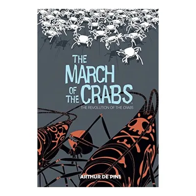 March of the Crabs Vol. 3