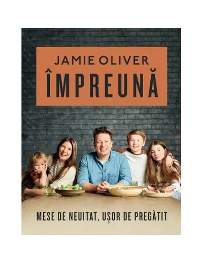 Împreună - Hardcover - Jamie Oliver