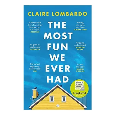 Most Fun We Ever Had, Claire Lombardo