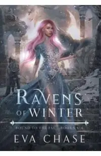 Ravens of Winter: Bound to the Fae - Books 4-6