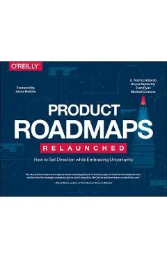 Product Roadmaps Relaunched