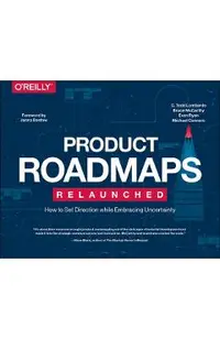Product Roadmaps Relaunched