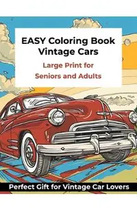 Large Print Easy Coloring Book for Seniors and Adults - Vintage Cars