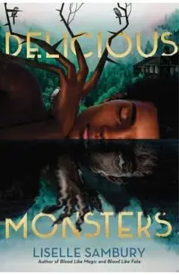Delicious Monsters