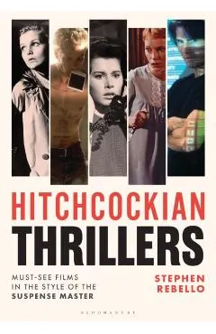 Hitchcockian Thrillers: Must-See Films in the Style of the Suspense Master