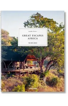 Great Escapes: Africa. The Hotel Book. 2020 Edition
