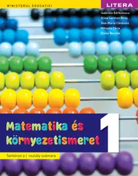 Matematica si explorarea mediului. Manual in limba maghiara. Clasa I