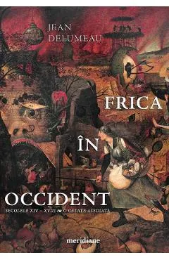 Frica in Occident. Secolele XIV-XVIII. O cetate asediata